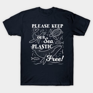 Plastic Ocean - Please Keep Our Sea Plastic Free T-Shirt